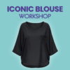 Corso Iconic Blouse sabato 6 Giugno 10.00 - 17.00